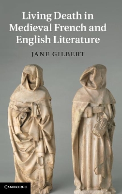 Living Death in Medieval French and English Literature book