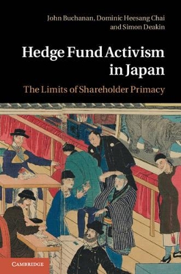 Hedge Fund Activism in Japan by John Buchanan