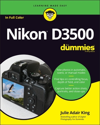 Nikon D3500 For Dummies by Julie Adair King