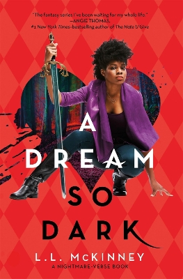 A Dream So Dark by L L McKinney