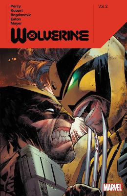 Wolverine by Benjamin Percy Vol. 2 book