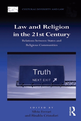 Law and Religion in the 21st Century: Relations between States and Religious Communities book