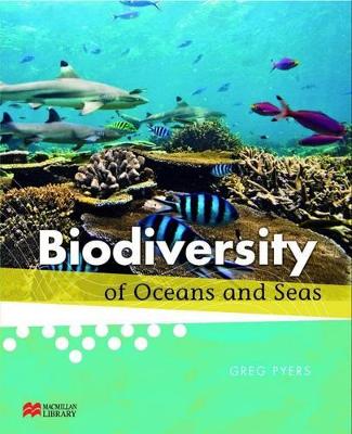 Biodiversity of Oceans and Seas by Greg Pyers