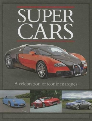 Classic Cars and Bikes Collection: Super Cars by Devon Bailey