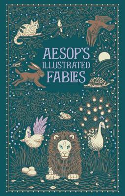 Aesop's Illustrated Fables (Barnes & Noble Collectible Editions) book