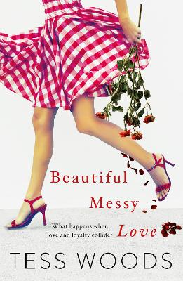 Beautiful Messy Love book