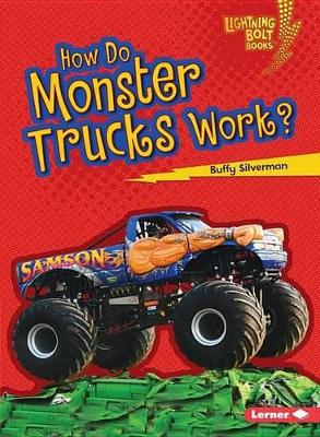 How Do Monster Trucks Work? book