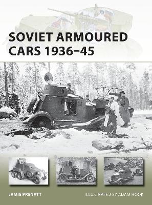 Soviet Armoured Cars 1936–45 book