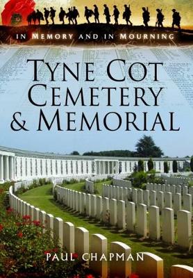 Tyne Cot Cemetery and Memorial book