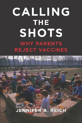 Calling the Shots by Jennifer A. Reich