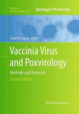 Vaccinia Virus and Poxvirology book
