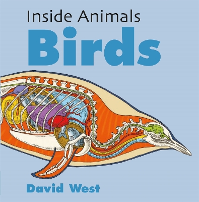 Inside Animals: Birds by David West