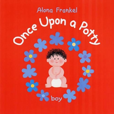 Once Upon a Potty - Boy by Alona Frankel
