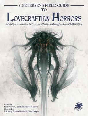 S. Petersen's Field Guide to Lovecraftian Horrors book
