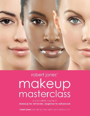 Robert Jones' Makeup Masterclass book