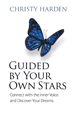 Guided by Your Own Stars book