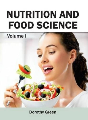 Nutrition and Food Science: Volume I book