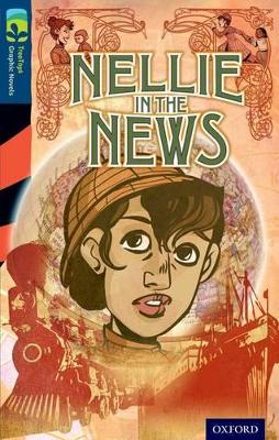 Oxford Reading Tree TreeTops Graphic Novels: Level 14: Nellie In The News book