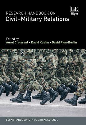 Research Handbook on Civil–Military Relations book