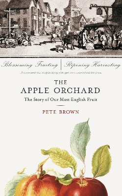 The Apple Orchard by Pete Brown