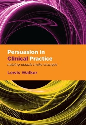 Persuasion in Clinical Practice book