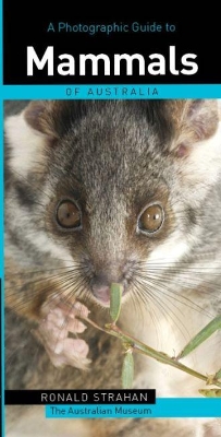 Photographic Guide to Mammals of Australia book