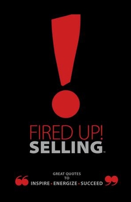 Fired Up! Selling book