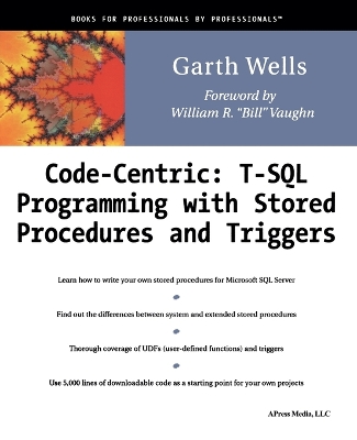 Code Centric: T-SQL Programming with Stored Procedures and Triggers book