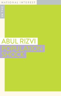 Population Shock by Abul Rizvi