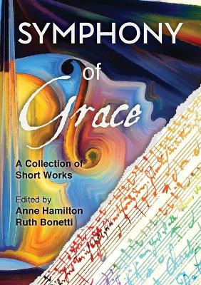 Symphony of Grace book