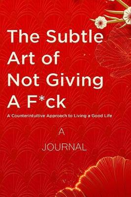 The Subtle Art of Not Giving a F*ck book