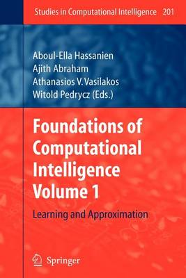 Foundations of Computational Intelligence Volume 1 book