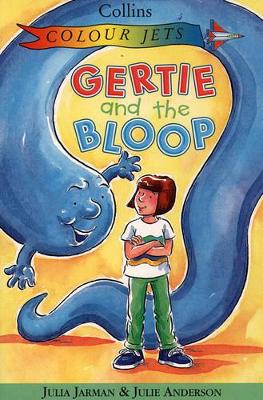 Gertie and the Bloop book