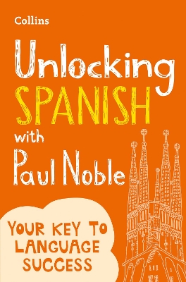 Unlocking Spanish with Paul Noble book