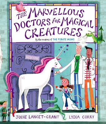 The Marvellous Doctors for Magical Creatures book