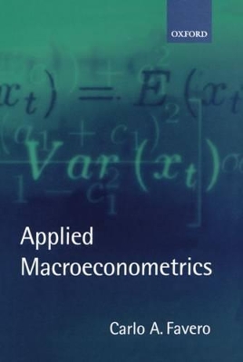 Applied Macroeconometrics by Carlo A. Favero