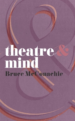 Theatre and Mind book