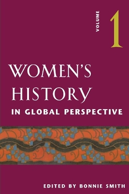 Women's History in Global Perspective, Volume 1 book