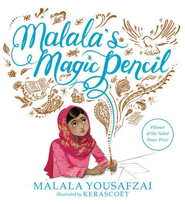 Malala's Magic Pencil by Malala Yousafzai