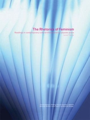 The Rhetorics of Feminism by Lynne Pearce