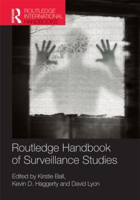 Routledge Handbook of Surveillance Studies book