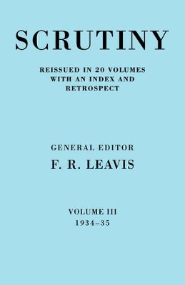 Scrutiny: A Quarterly Review Vol. 3 1934-35 book