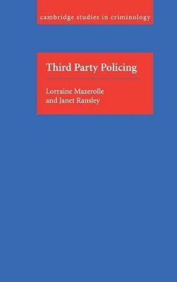 Third Party Policing by Lorraine Mazerolle