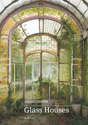 Glass Houses: A Novel book