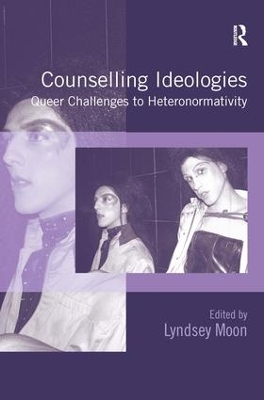Counselling Ideologies by Lyndsey Moon