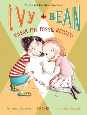 Ivy and Bean Break the Fossil Record book