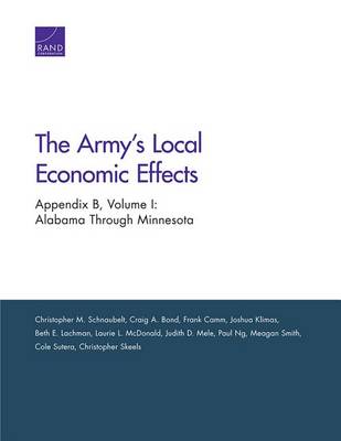 The Army's Local Economic Effects: Appendix B: Alabama Through Minnesota book