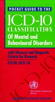 Pocket Guide to the ICD-10 Classification of Mental and Behavioral Disorders book