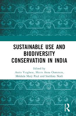 Conservation through Sustainable Use: Lessons from India book
