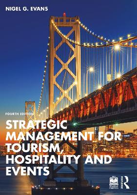 Strategic Management for Tourism, Hospitality and Events book